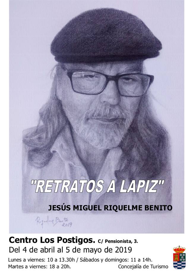 Exposicin Retratos a lpiz de Jess Miguel Riquelme Benito-Centro Los Postigos-4abr-5may19-CARTEL.jpg